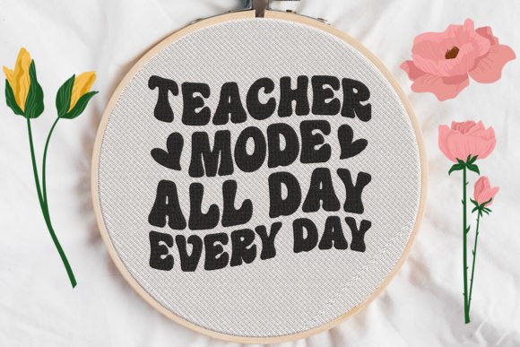 Teacher Mode All Day Every Day: Embroidery Review